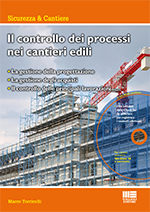 Il controllo dei processi nei cantieri edili