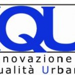 Premio “IQU” innovazione e qualità urbana all’8a edizione
