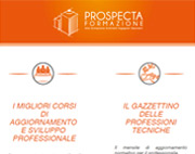 Strumenti di approfondimento professionale: PROSPECTA FORMAZIONE