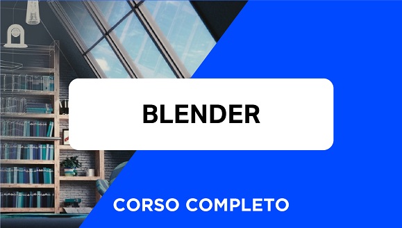 Corso Completo di Blender 3.0