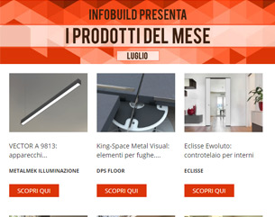 Infobuild consiglia… Luglio 2018