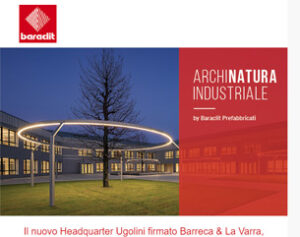 ArchiNatura Industriale by Baraclit Prefabbricati