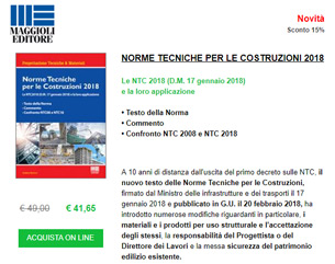 Nuove norme tecniche per le costruzioni 2018: testo integrale, applicazione e commento
