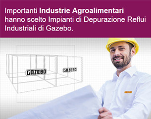 Depurazione Reflui Industriali: perché scegliere Gazebo