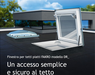 Nuova finestra per tetti piatti FAKRO modello DR_