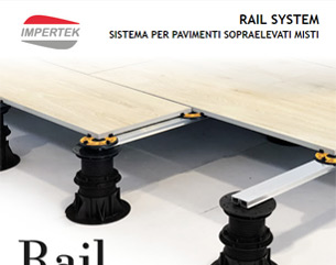 RAIL SYSTEM sistema per pavimenti misti sopraelevati