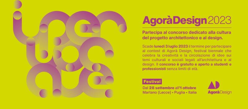 Concorso Agorà Design 2023, “Iperlocale: architettura e design dai territori”