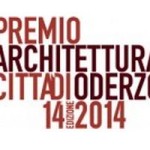 Premio di Architettura Città di Oderzo 2014