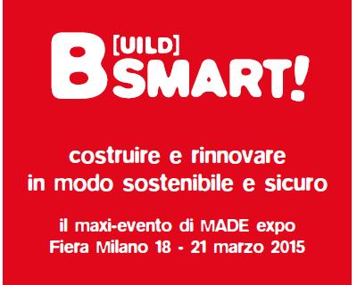 Build Smart!, l'innovazione a MADE Expo 2015