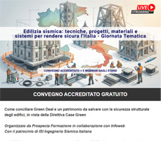 Giornata Tematica Sismica: tecniche, progetti, materiali e sistemi per rendere sicura l’Italia
