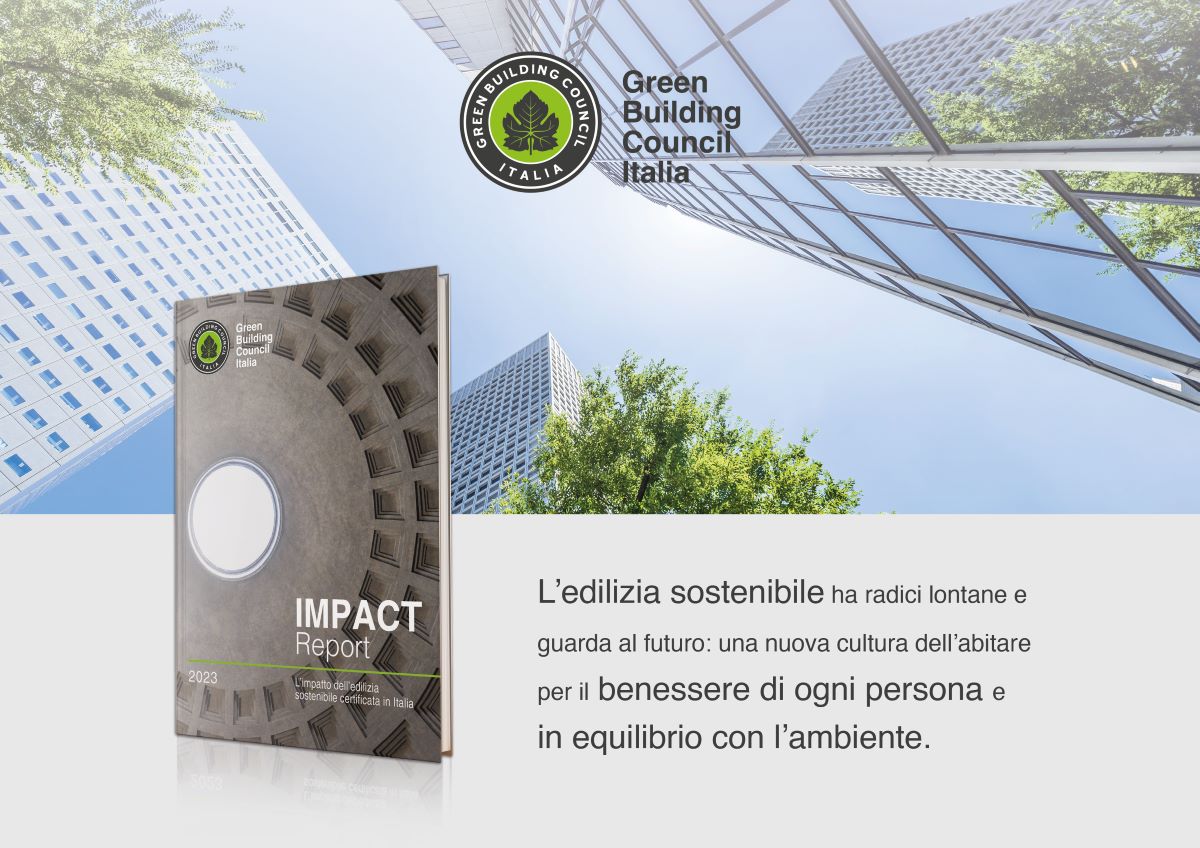 GBC Italia, Impact Report dell’edilizia sostenibile certificata nel Paese