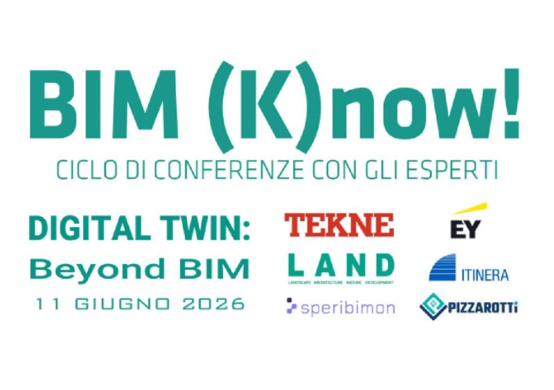 BIM (K)now! – Digital Twin: Beyond BIM, a Pavia le conferenze sulla modellazione digitale