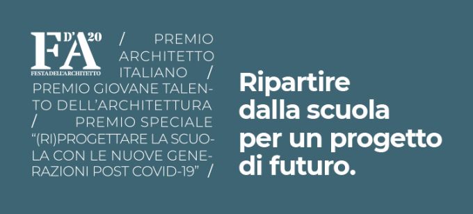 Festa architetto 2020: ripartire dalla scuola