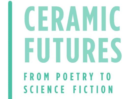 ceramics Ceramic Futures