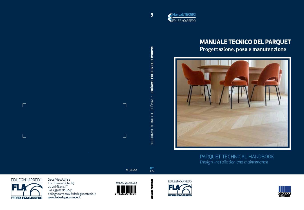 Nuovo manuale tecnico per la progettazione e la posa dei pavimenti di legno Nuovo manuale tecnico per la progettazione e la posa dei pavimenti di legno