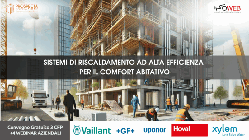 Giornata Tematica sul riscaldamento ad alta efficienza: tecnologie per il comfort abitativo