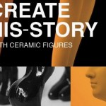 Create His-Story with Ceramic Figurines