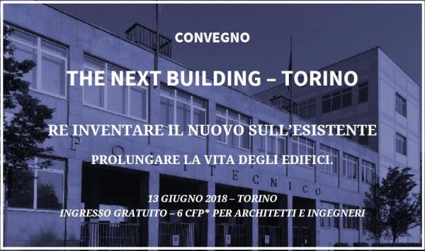 Il 13 giugno a Torino il convegno Re-inventare il nuovo sull’esistente Il 13 giugno a Torino il convegno Re-inventare il nuovo sull’esistente