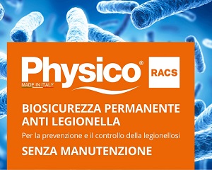 Physico Racs®, Biosicurezza permanente Anti Legionella per la prevenzione e il controllo della legionellosi