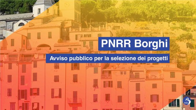 Le risorse del PNRR per il rilancio dei borghi