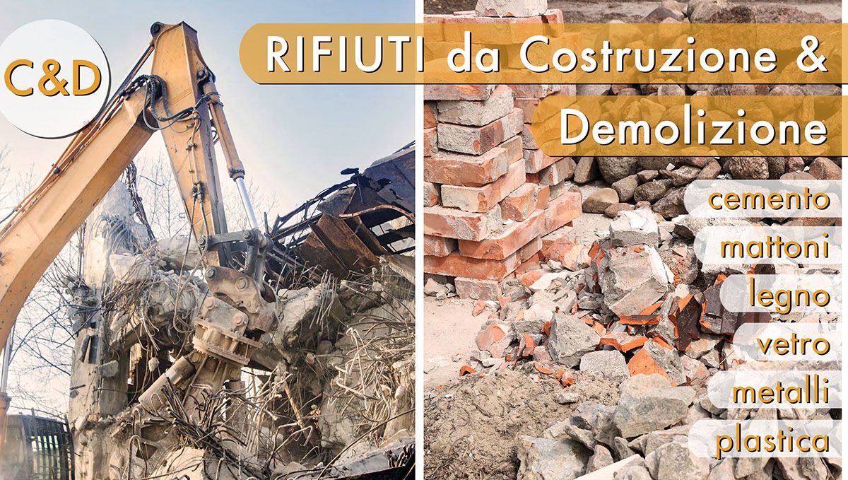 I rifiuti da costruzione e demolizione (C&D) e l’edilizia circolare