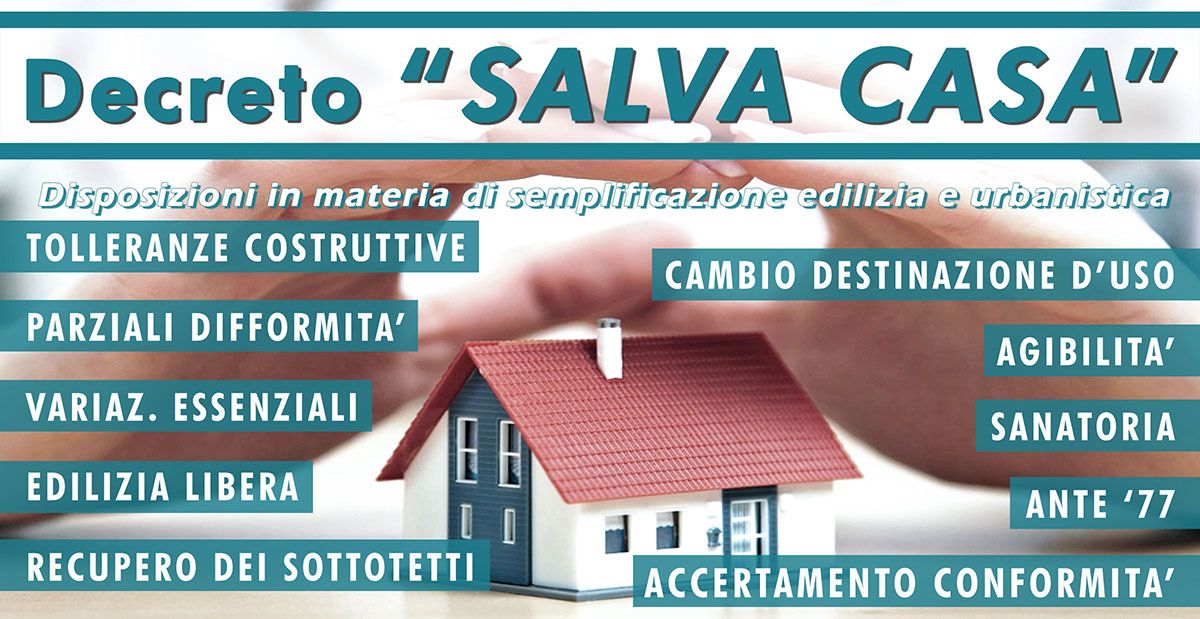 Decreto “Salva Casa” Decreto “Salva Casa”
