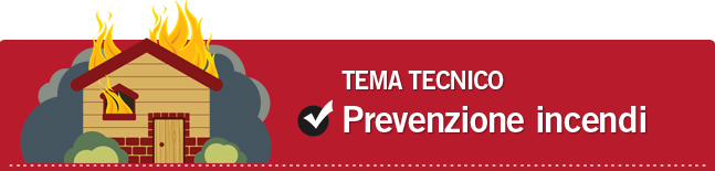 Tema tecnico: Prevenzione incendi